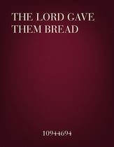 The Lord Gave Them Bread Two-Part choral sheet music cover